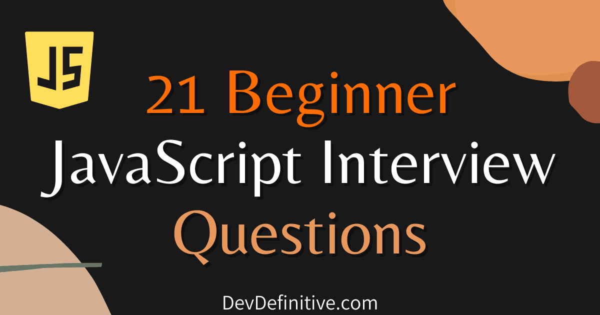 21 beginner JavaScript interview question you must know
